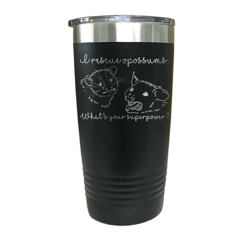Opossum Rescuing is my Superpower Insulated Stainless Steel Tumbler